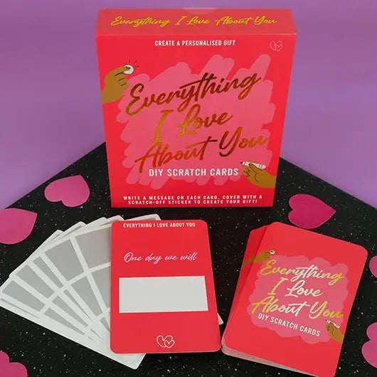 Everything I Love About You DIY Scratch Cards
