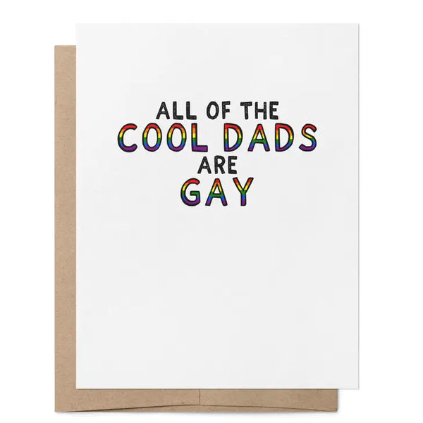 All Of The Cool Dads Are Gay