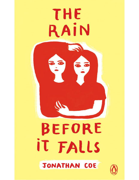 The Rain Before It Falls - Jonathan Coe