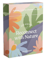 100 Ways To Reconnect With Nature