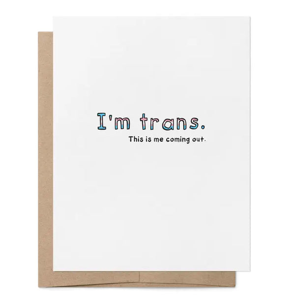I'm Trans. - This Is Me Coming Out.