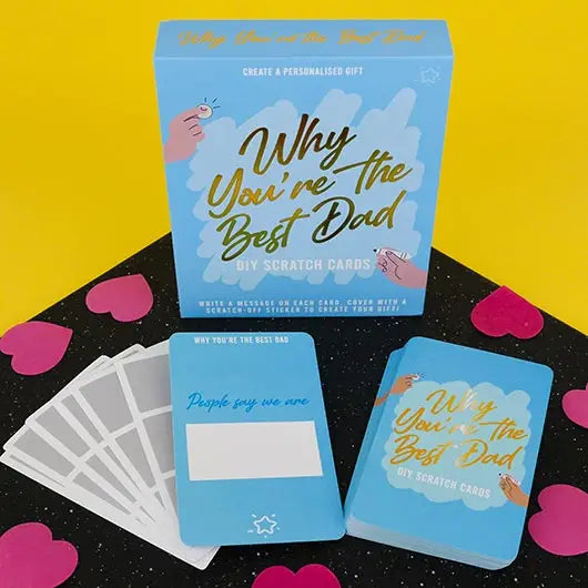 Why You Are The Best Dad DIY Scratch Cards