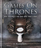GAMES ON THRONES 100 Things to Do on the Loo