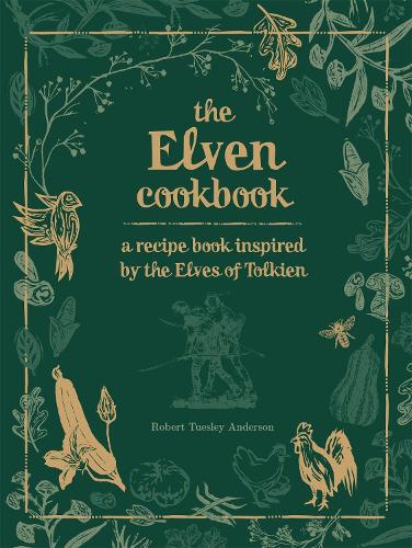 The Elven Cookbook - Robert Tuesley Anderson