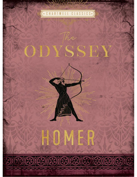 CHARTWELL CLASSICS: THE ODYSSEY - Homer