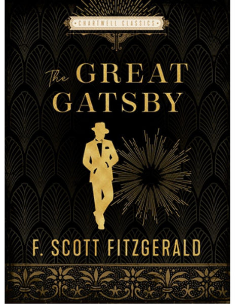 CHARTWELL CLASSICS: THE GREAT GATSBY - F. Scott Fitzgerald
