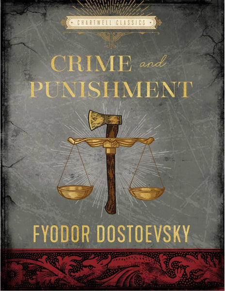 CHARTWELL CLASSICS: CRIME AND PUNISHMENT - Fyodor DosToevsky