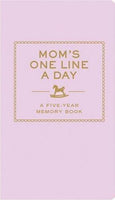 MOM'S ONE LINE A DAY, A Five-Year Memory Book