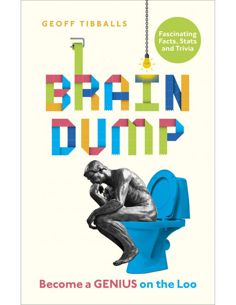 BRAIN DUMP Become a Genius on the Loo