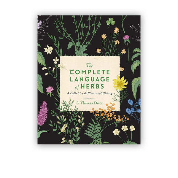 The Complete Language Of Herbs