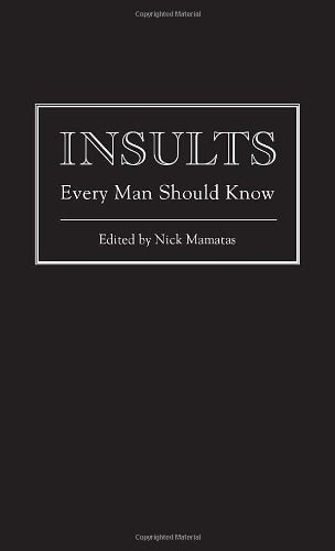 INSULTS EVERY MAN SHOULD KNOW