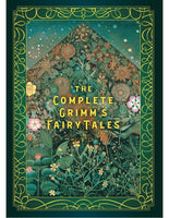 THE COMPLETE GRIMM'S FAIRY TALES