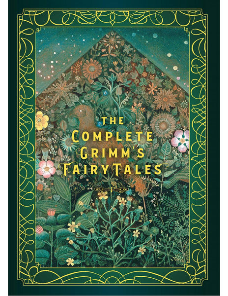 THE COMPLETE GRIMM'S FAIRY TALES