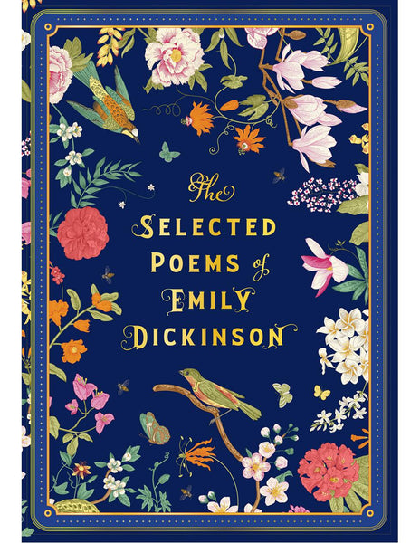 TIMELESS CLASSICS: THE SELECTED POEMS OF EMILY DICKINSON