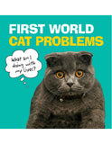 First-World Cat Problems