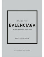 LITTLE BOOK OF BALENCIAGA