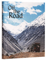 OFF THE ROAD:  Explorers, Vans, and Life Off the Beaten Track