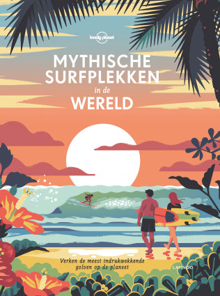 Mythische surfplekken in de wereld