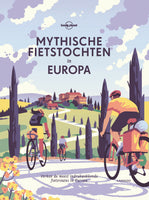 Mythische fietstochten in Europa