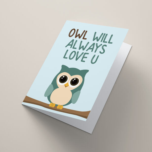 Owl Will Always Love U