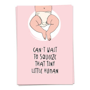 Squeeze That Tiny Human (pink)