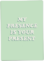 My Presence