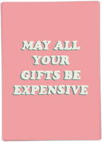 Expensive gifts