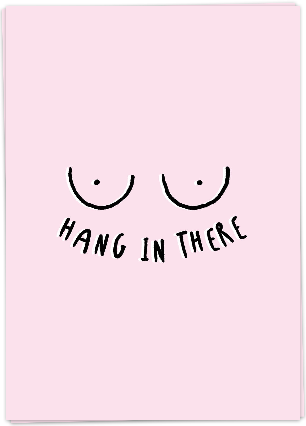 Hang in there (boobs) – The Other Shop