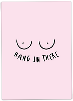 Hang in there (boobs)