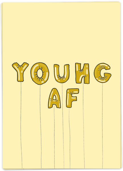 Young AF