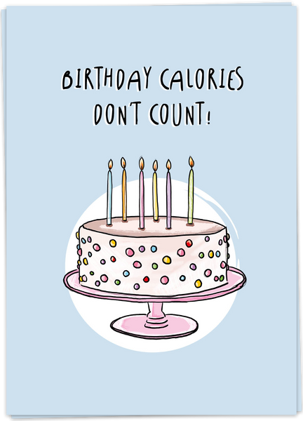 Birthday Calories Don't Count