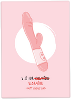 V Is For Vibrator - Happy Singles Day
