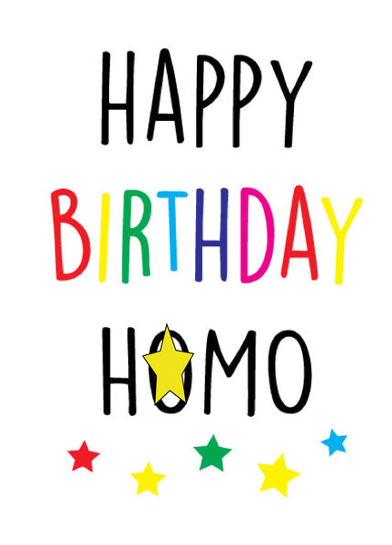 Happy Birthday Homo